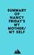 Summary of Nancy Friday's My Mother/My Self