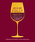 Wine Folly: Magnum Edition - The Master Guide