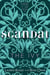 The Ivy: Scandal