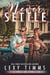 Never Settle - Big Dreams, Start Small Series, #1