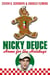 Nicky Deuce: Home for the Holidays