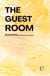 The Guest Room And Other Bilingual European Portuguese-English Short Stories
