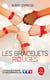 Les Bracelets rouges - Le Monde soleil