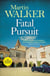 Fatal Pursuit - A twisty murder mystery set in idyllic rural France