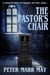 The Pastor's Chair
