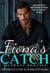 Fiona’s Catch: A Cowboy Romance