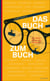 Das Buch zum Buch - Ein Blick hinter die Kulissen