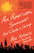 An American Summer - Love and Death in Chicago