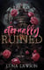 Eternally Ruined - Evermore Eternals, #3