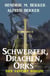 Schwerter, Drachen, Orks: Vier Fantasy Romane