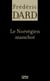 Le Norvégien manchot