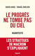 Le progrès ne tombe pas du ciel - Manifeste