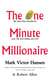 The One Minute Millionaire