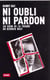 Ni oubli ni pardon