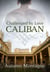 Caliban - Challenged by Love, #1