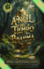 El Ángel Del Tiempo - Brahma, Libro 1 (Edición Familiar) - El Ángel Del Tiempo, #1
