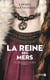La Reine des mers - La Saga des Vikings : livre 2