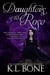 Daughters of the Rose - Tales of the Black Rose Guard, #7