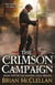The Crimson Campaign - Book 2 in The Powder Mage Trilogy