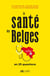 La santé des Belges en 25 questions