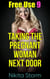 Free Use 9: Taking The Pregnant Woman Next Door - Free Use, #9