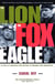 The Lion, the Fox and the Eagle - A Story of Generals and Justice in Rwanda and Yugoslavia