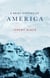 A Brief History of America