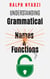 Understanding Grammatical Names and Functions