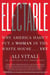 Electable - Why America Hasn't Put a Woman in the White House . . . Yet