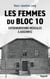 Les femmes du bloc 10 - Expérimentations médicales à Auschwitz