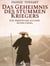 Das Geheimnis des stummen Kriegers - Ein Abenteuer aus dem alten China