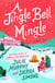 A Jingle Bell Mingle - A Novel
