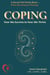 Coping: How We Survive to How We Thrive - sacred self series, #2
