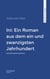 Ini: Ein Roman aus dem ein und zwanzigsten Jahrhundert