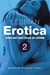 Lesbian Erotica, Volume 2 - Four new hot tales of desire