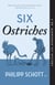 Six Ostriches - A Dr. Bannerman Vet Mystery