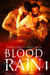 Blood in the Rain 4 - Blood in the Rain, #4