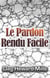 Le pardon rendu facile