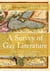 A Survey of Gay Literature, Volume One: From Homer Through Lord Byron
