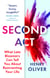Second Act - What Late Bloomers Can Tell You About Success and Reinventing Your Life