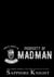 Property of Madman - Kings of Anarchy MC: Central, Texas, #1