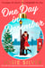 One Day in December - The uplifting, feel-good, Sunday Times bestselling Christmas romance