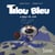 Tilou bleu a peur du noir