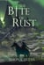 The Bite of Rust - Bytarend, #5