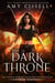 The Dark Throne - An Eleanor Morgan Novel, #7
