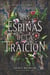 Las espinas de la traición - A Treason of Thorns (Spanish edition)