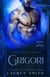 Grigori: A Royal Dragon Romance - Brothers of Ash and Fire, #1
