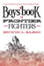 Boys' Book of Frontier Fighters - True Stories of Bravery from the Men and Women of the Plains and Prairies