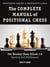The Complete Manual of Positional Chess