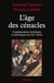 L'âge des cénacles